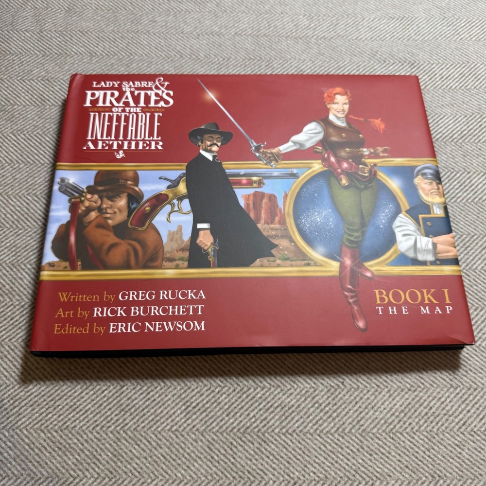 Lady Sabre & The Pirates of the Ineffable Aether Book 1 Signed Kickstarter Ed